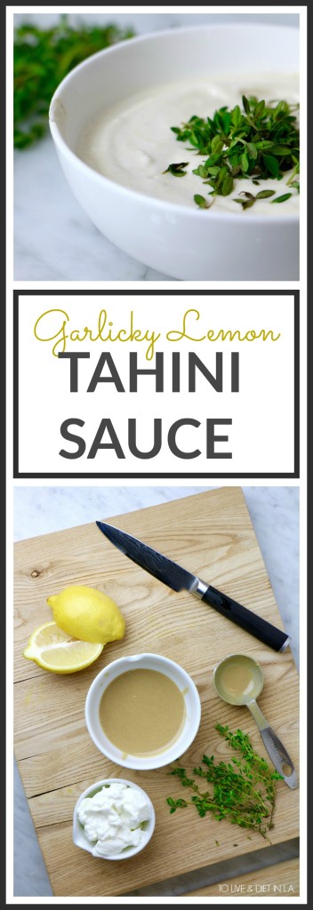 Garlicky Lemon Tahini Sauce - a rich, creamy dressing made with fresh squeezed lemon, nutty tahini, greek yogurt, minced garlic, and fresh lemon thyme.