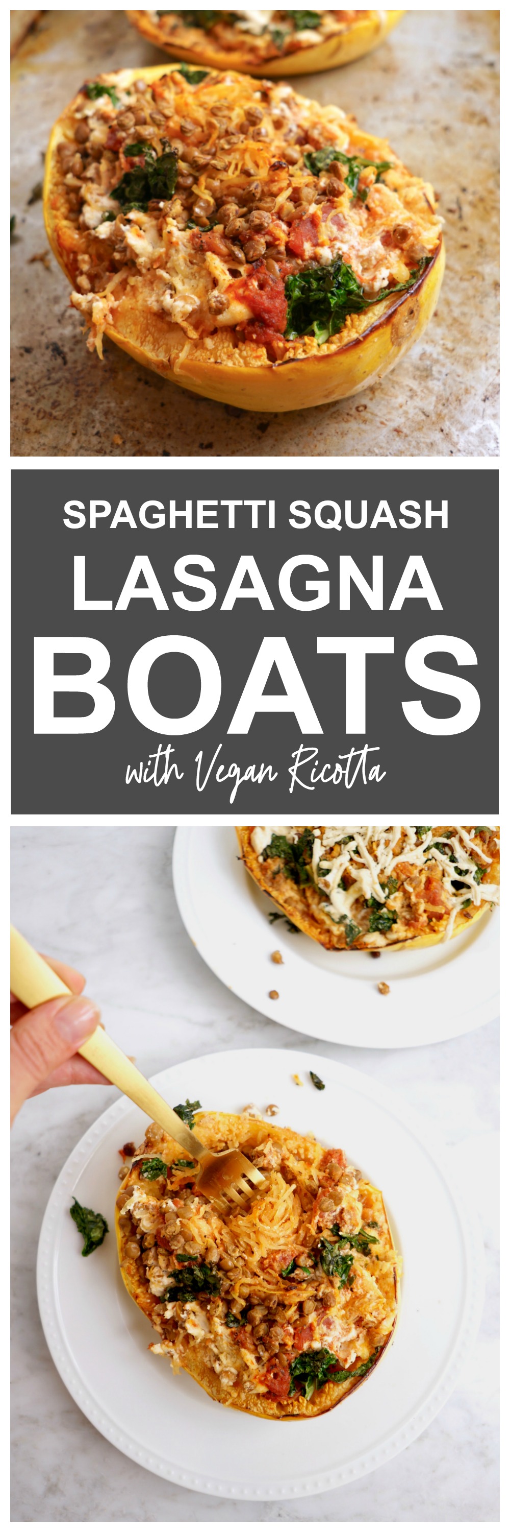 Spaghetti Squash Lasagna Boats with Vegan Ricotta
