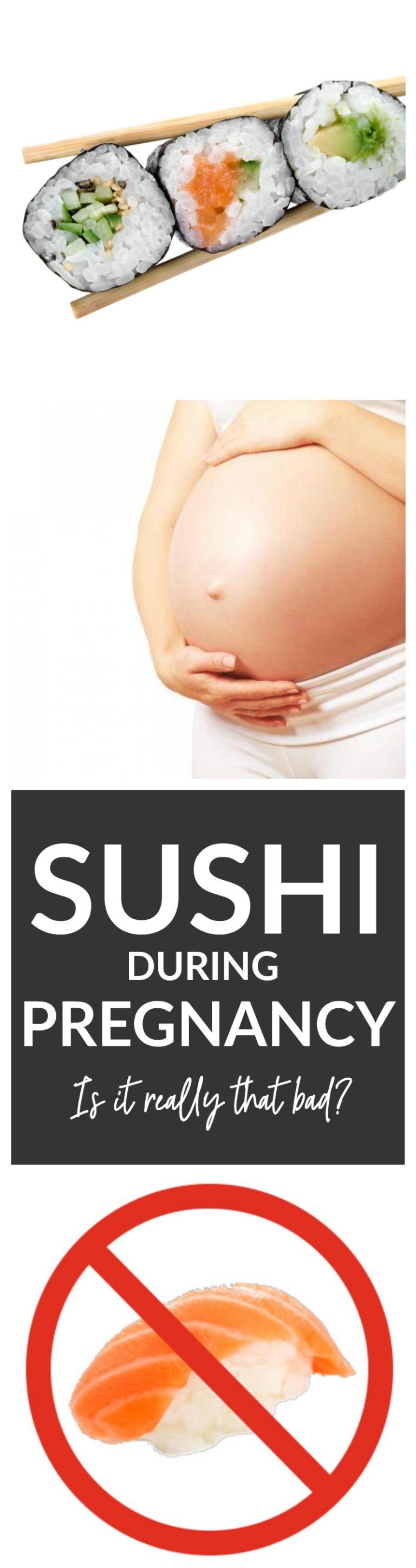 Sushi During Pregnancy Is It Safe?