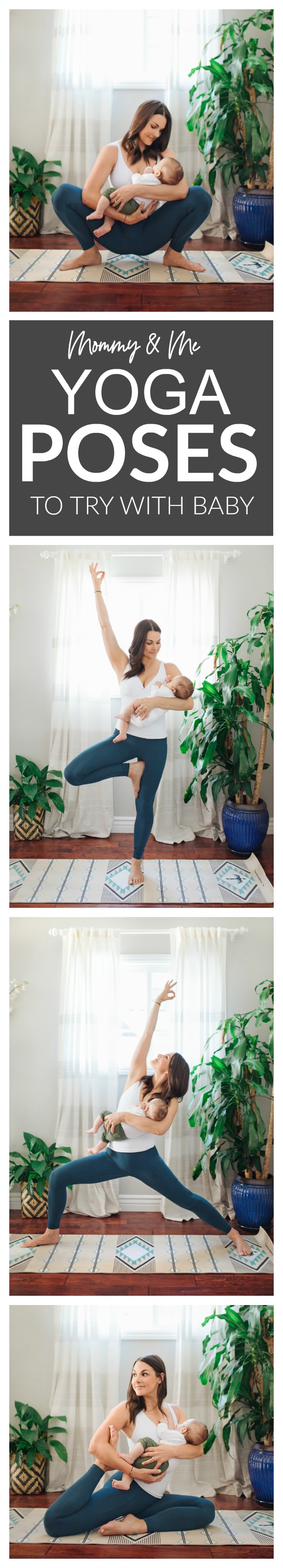 Mommy and me Yoga Poses - 6 yoga poses to try with baby!