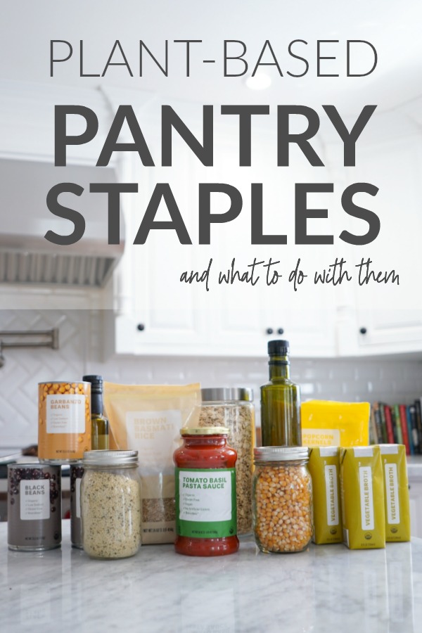 Plant-Based Pantry Staples